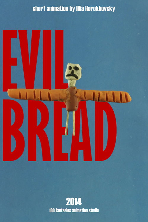 Evil Bread