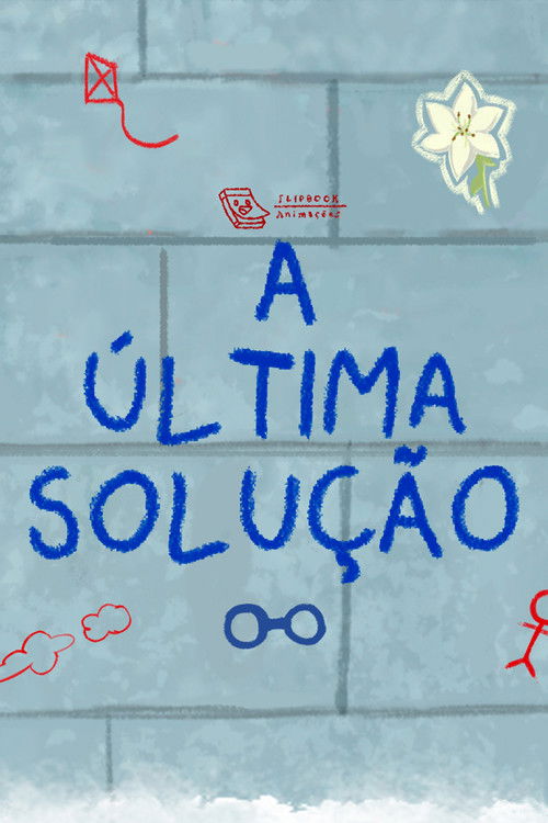 The Last Solution