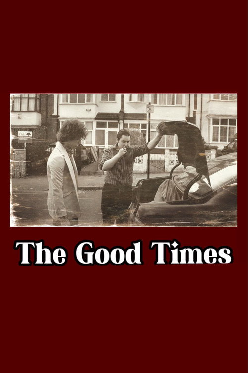 The Good Times