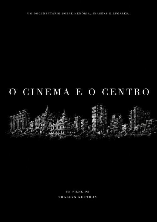 Cinema and Downtown