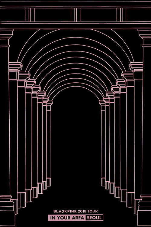 BLACKPINK TOUR [IN YOUR AREA] in Seoul