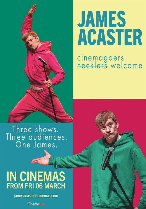 James Acaster: Cinemagoers Welcome