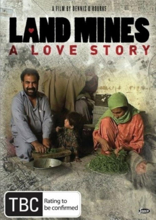 Land Mines: A Love Story