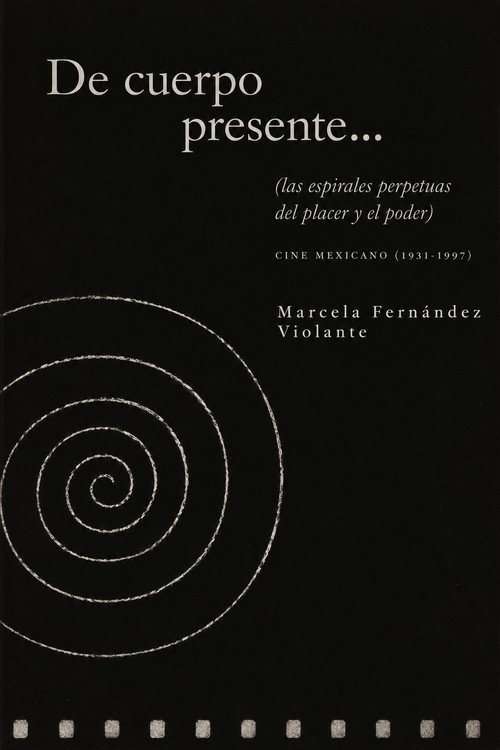 Of Present Body (or the perpetual spirals of pleasure and power)