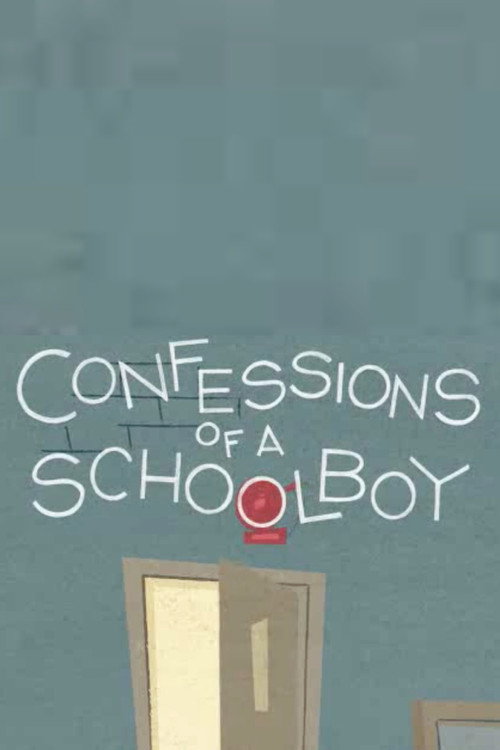 Confessions of a Schoolboy