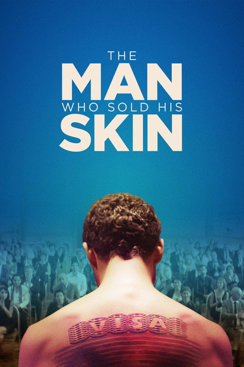 The Man Who Sold His Skin