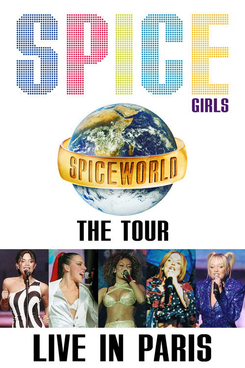 Spice Girls: Spiceworld Tour Live in Paris