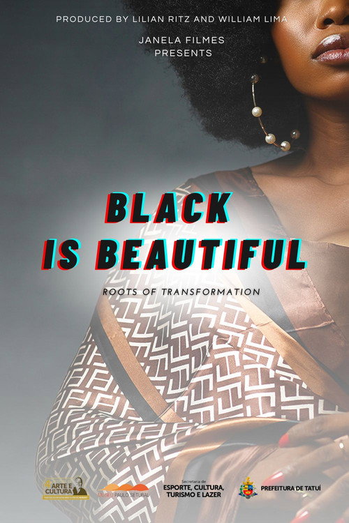 Preto é Lindo - Raízes da Transformação