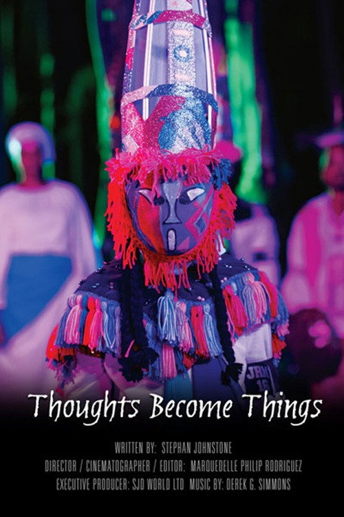 Thoughts Become Things