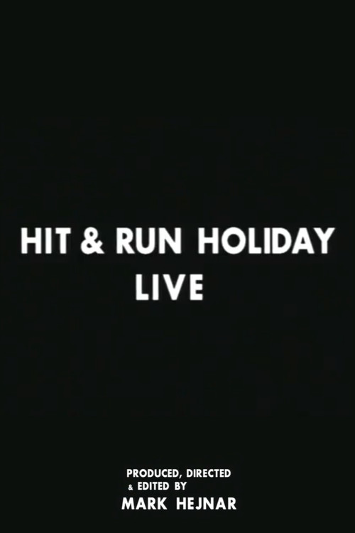 Hit & Run Holiday Tour