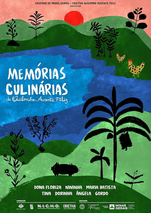 Memórias Culinárias do Quilombo Ausente Feliz