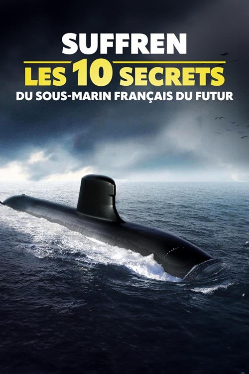 Suffren : les 10 secrets du sous-marin français du futur