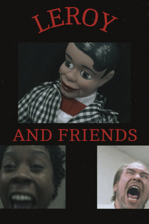 LEROY AND FRIENDS