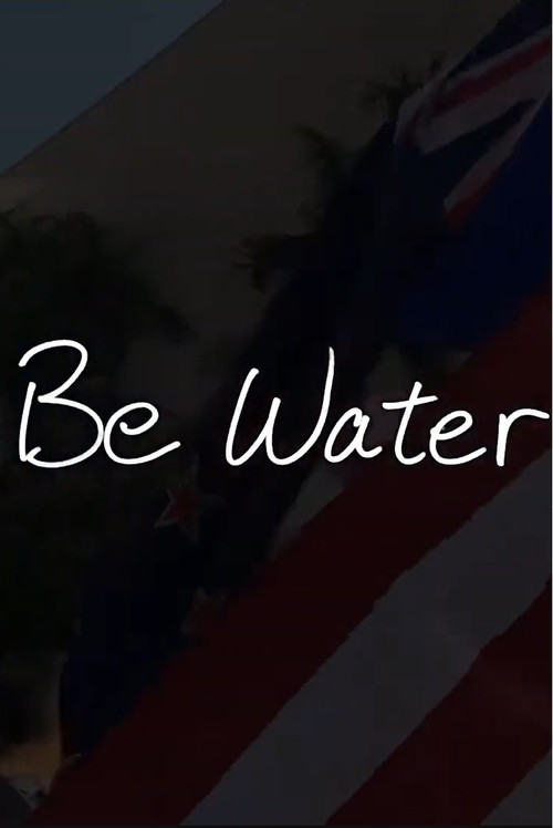 Be Water