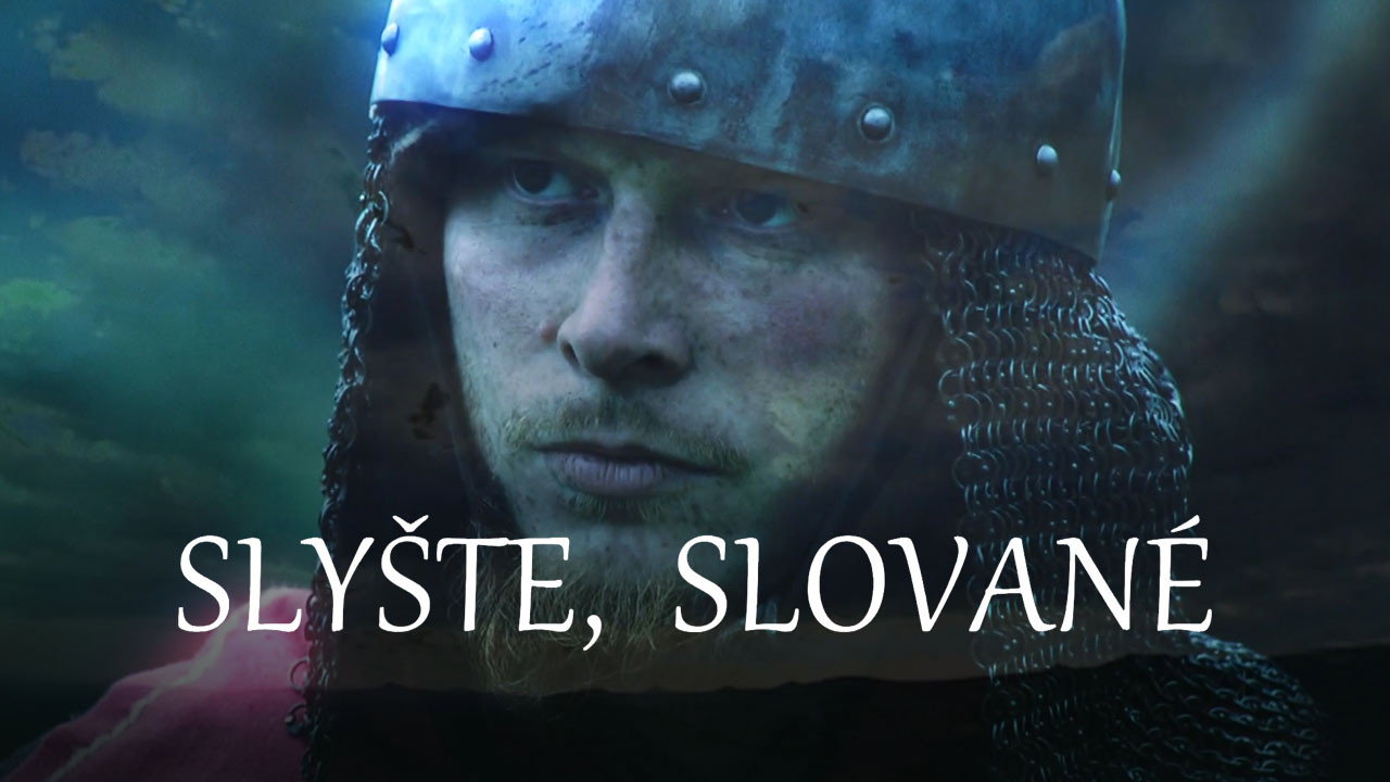 Slyšte, Slované