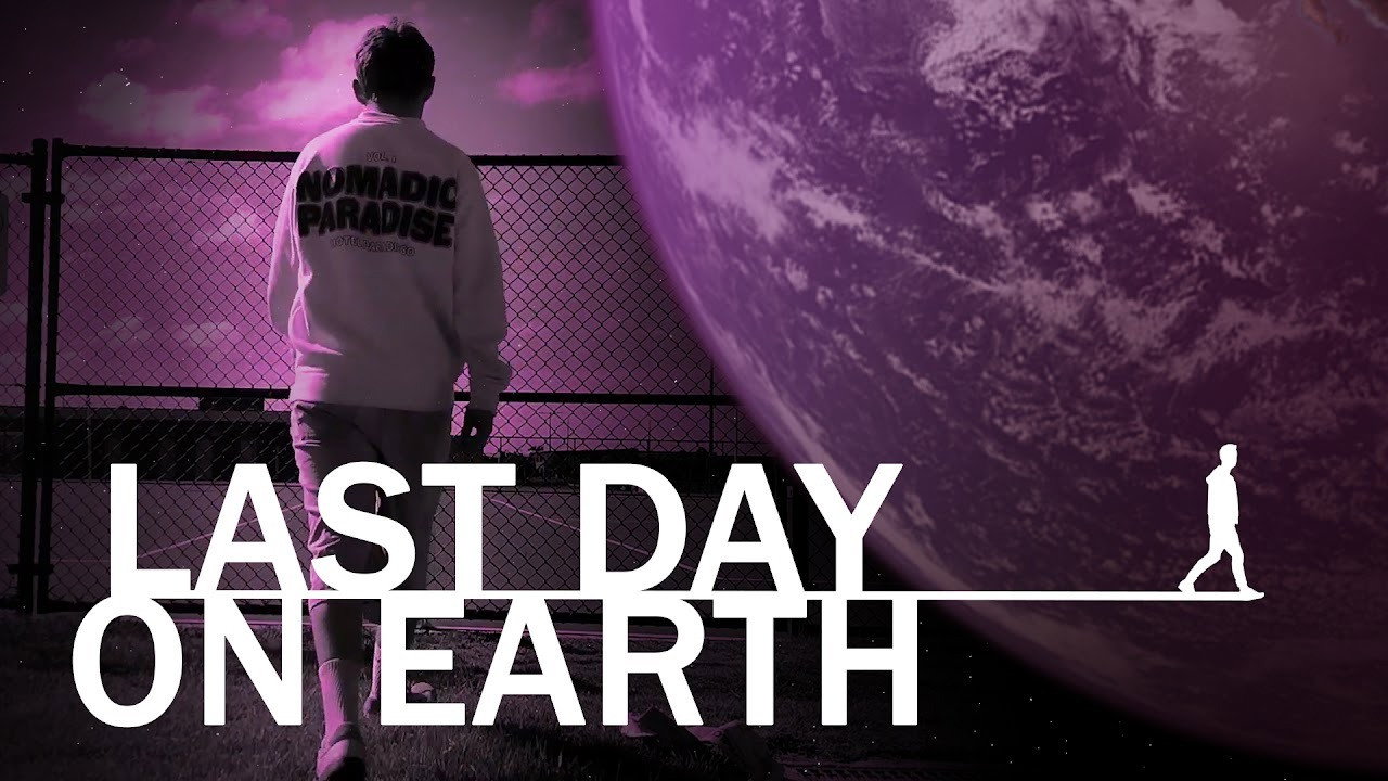 Last Day on Earth