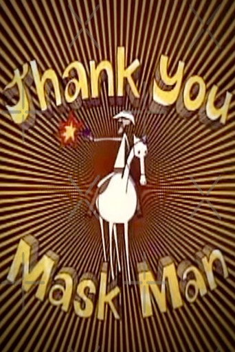 Thank You Mask Man