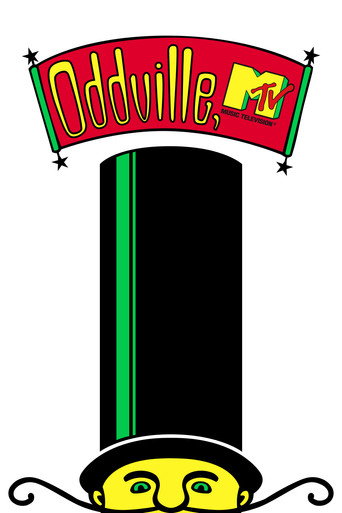 Oddville, MTV