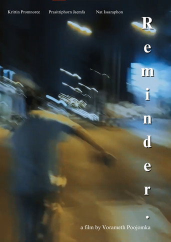 R e m i n d e r. (Director's cut)
