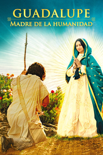 Guadalupe: Mother of Humanity