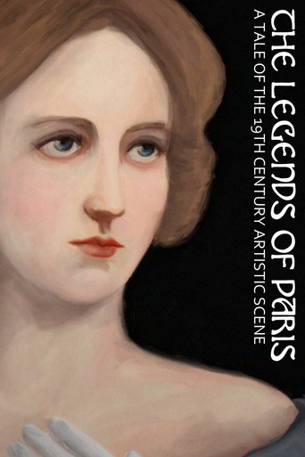 The Legends of Paris: A Tale of the 19th Century Artistic Scene