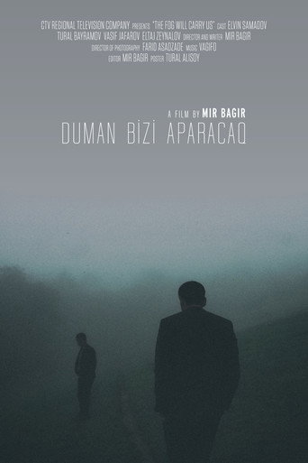 The Fog Will Carry Us